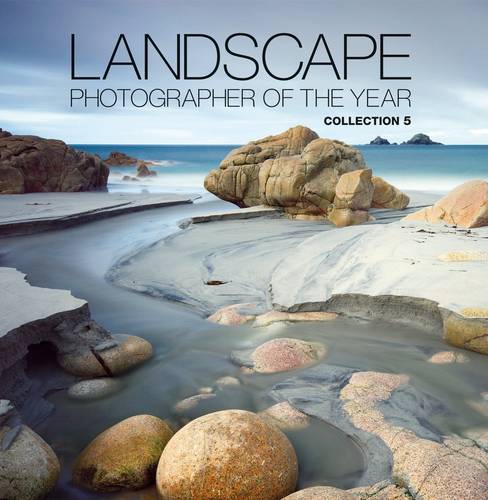 Landscape Photographer of the Year: Collection 5: Collection 5
