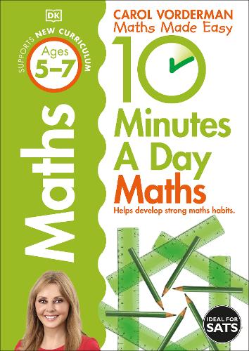 10 Minutes a Day Maths Ages 5-7 Key Stage 1