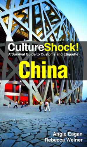 China: A Survival Guide to Customs and Etiquette
