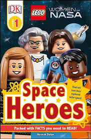 DK Readers L1: Lego(r) Women of Nasa: Space Heroes