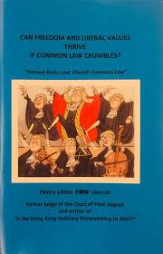 Can Freedom and Liberal Values Thrive If Common Law Crumbles