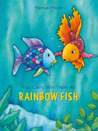 Rainbow Fish: You Can't Win Them All