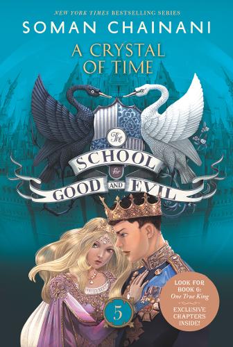 The School for Good and Evil: A Crystal of Time