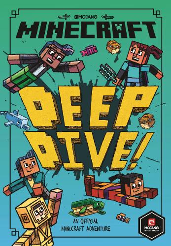 Minecraft: Deep Dive (Minecraft Woodsword Chronicles