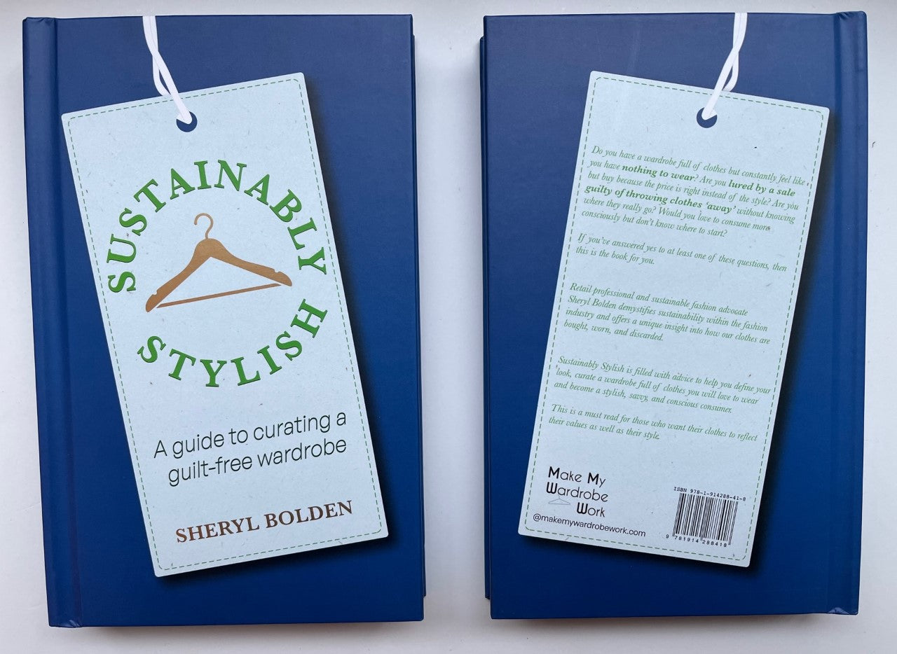 Sustainably Stylish - Aguide to a guilt-free wardrobe