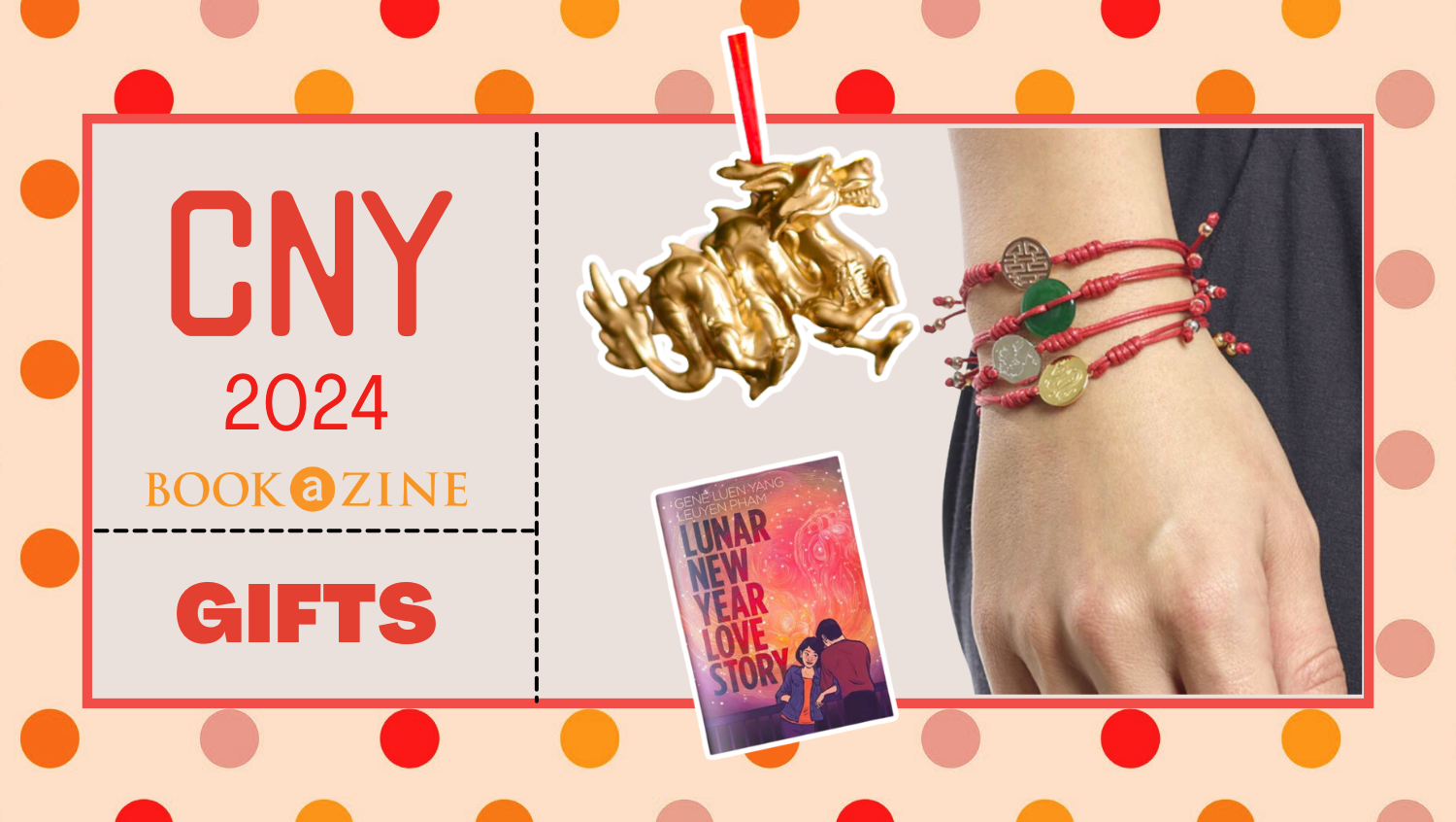 Enter The Dragon: Books and Gifts for CNY!