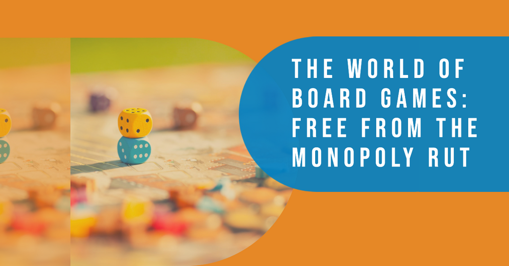 The World of Board Games: Free from the Monopoly Rut | Bookazine HK