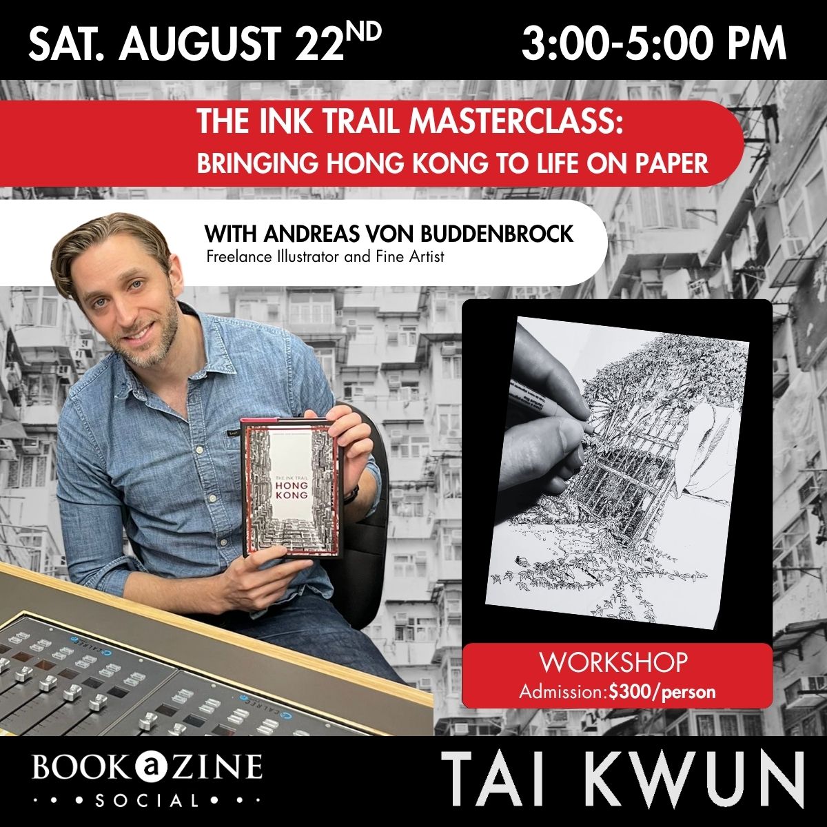 The Ink Trail Masterclass: Bringing Hong Kong to Life on Paper with renowned freelance illustrator and fine artist Andreas von Buddenbrock