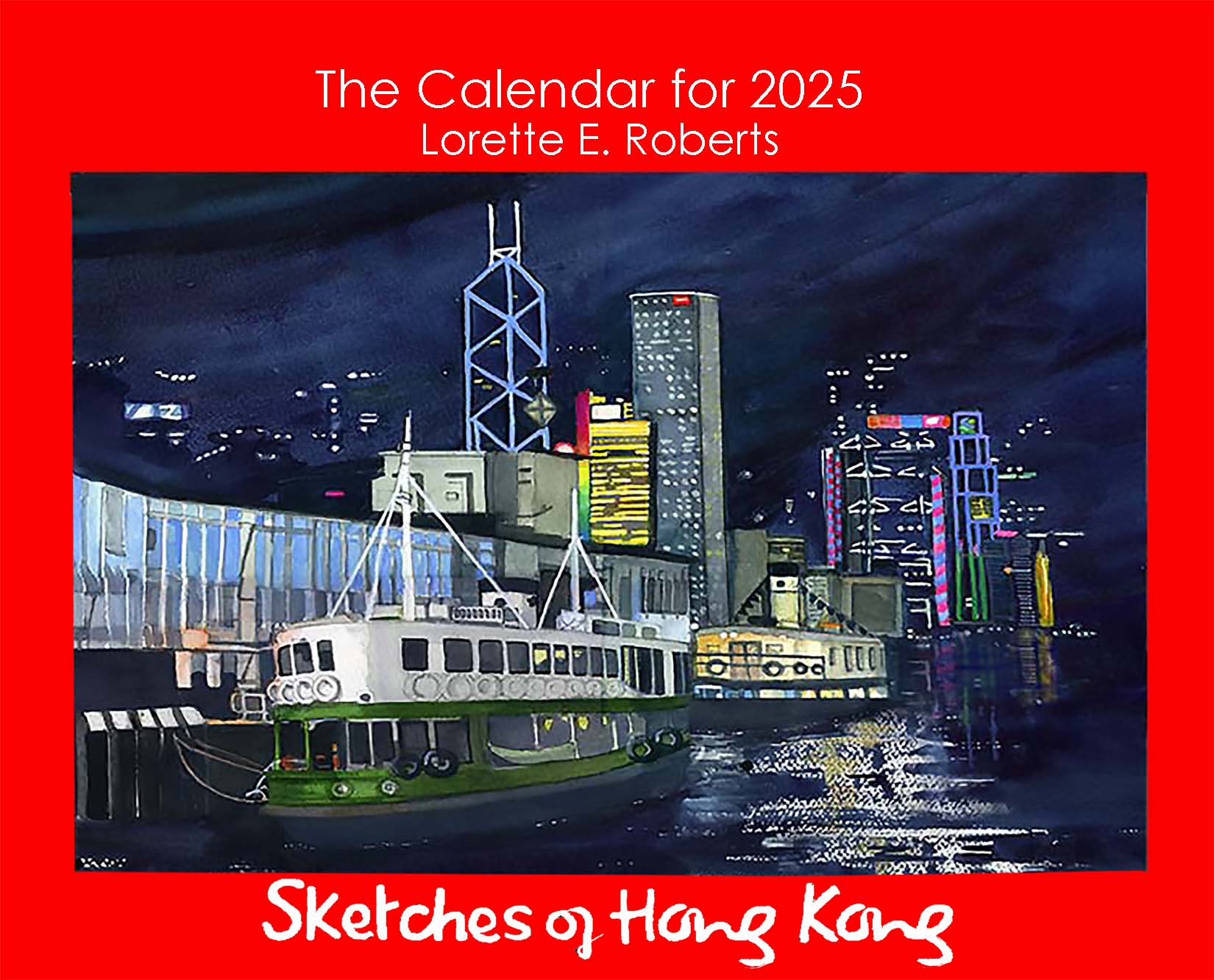 Sketches of Hong Kong 2025 Calendar Bookazine HK