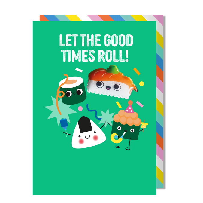 Let The Good Times Roll Sushi Birthday Greeting Card | Bookazine HK