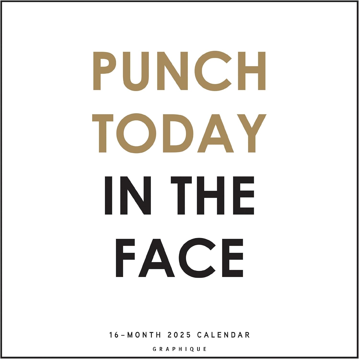 Punch Today In The Face (Wall) | Bookazine HK