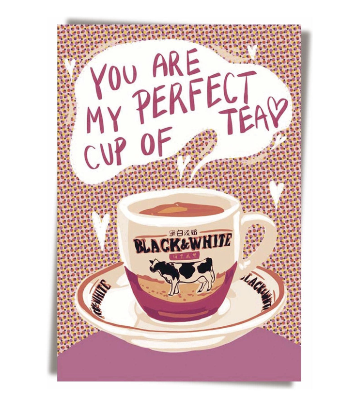 You Are My Perfect Cup of Tea Greeting Card  | Bookazine HK