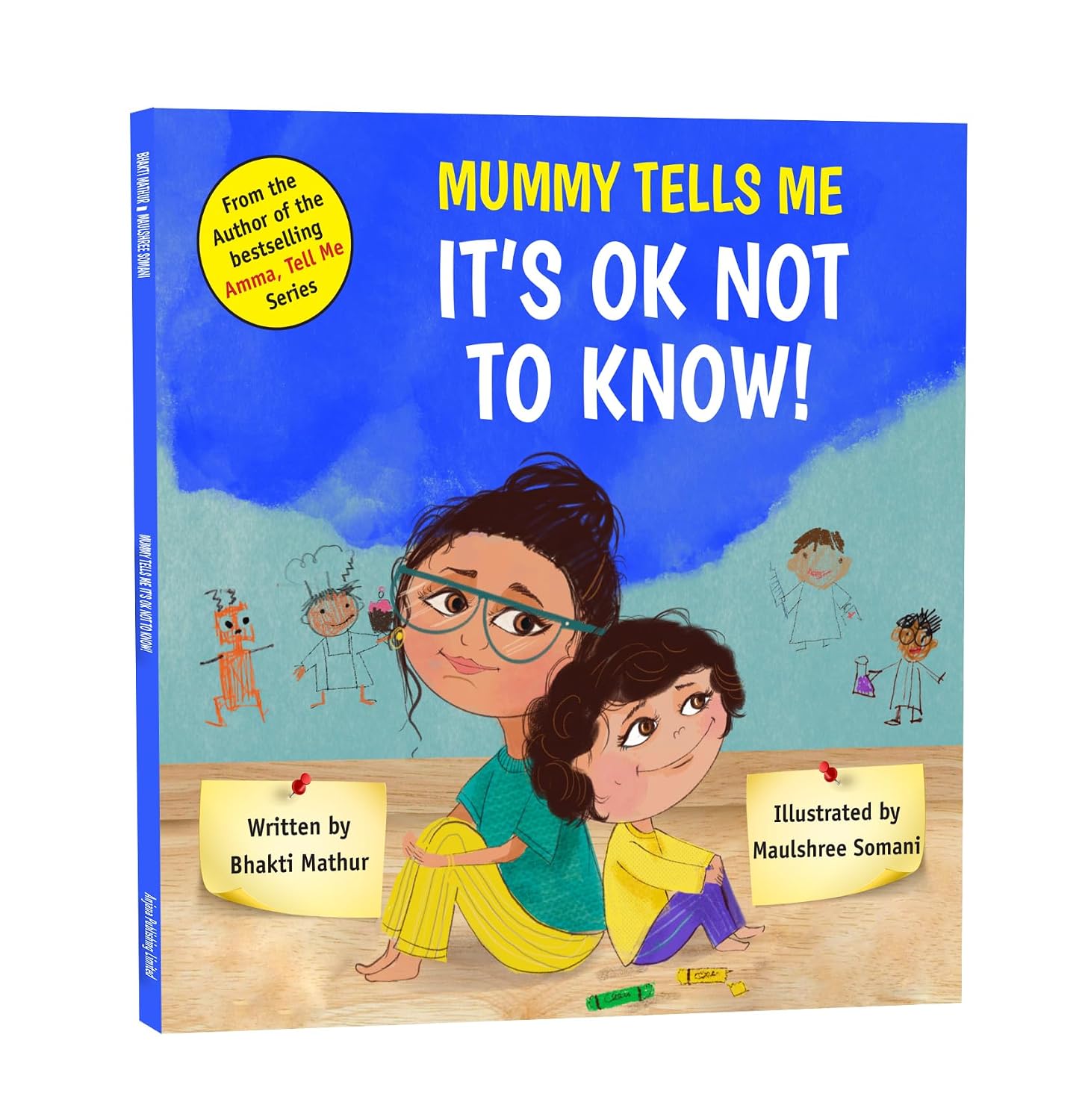 Mummy Tells Me It's OK Not To Know!