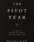 The Pivot Year