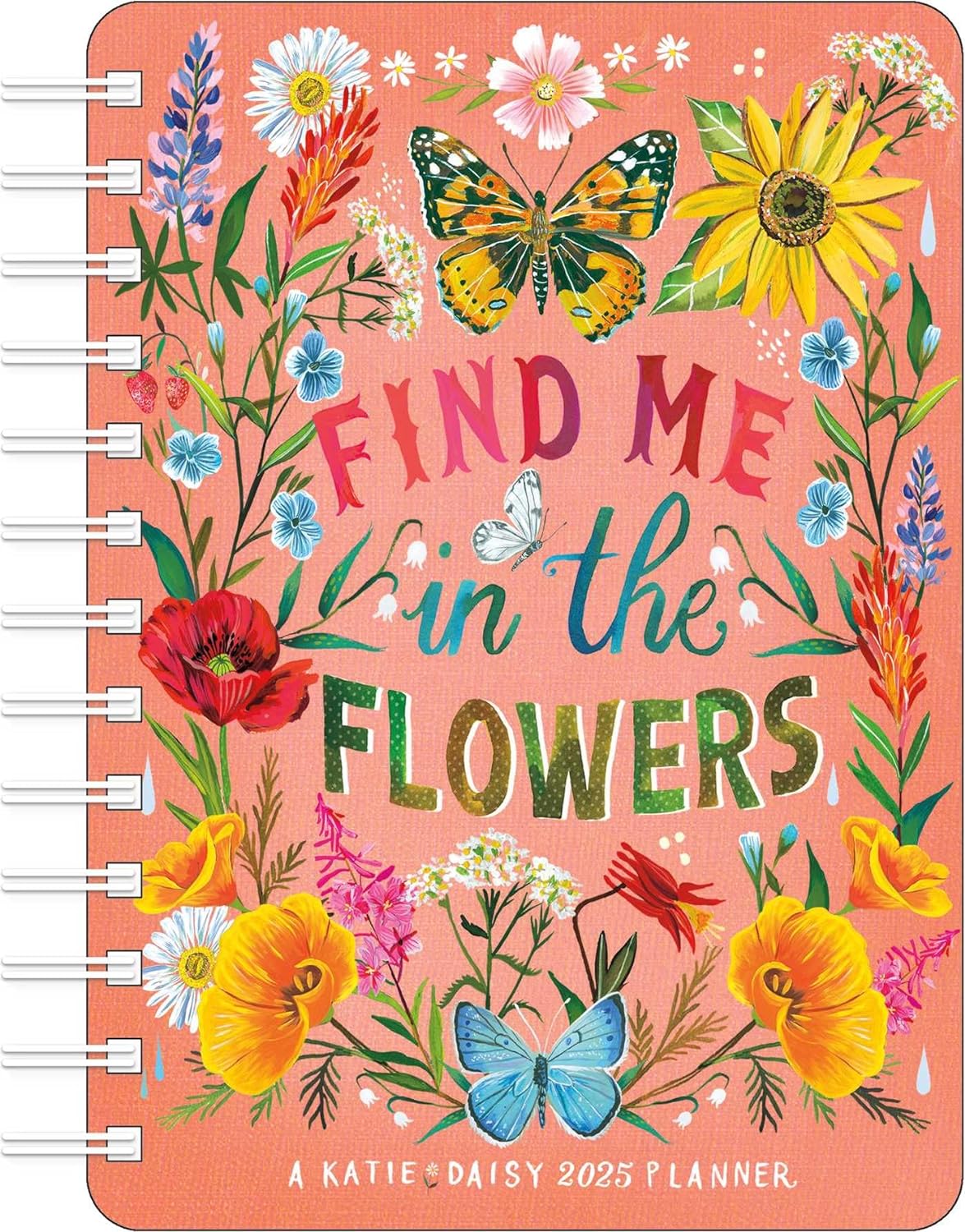 Katie Daisy : Find Me In The Flower Weekly Planner | Bookazine HK