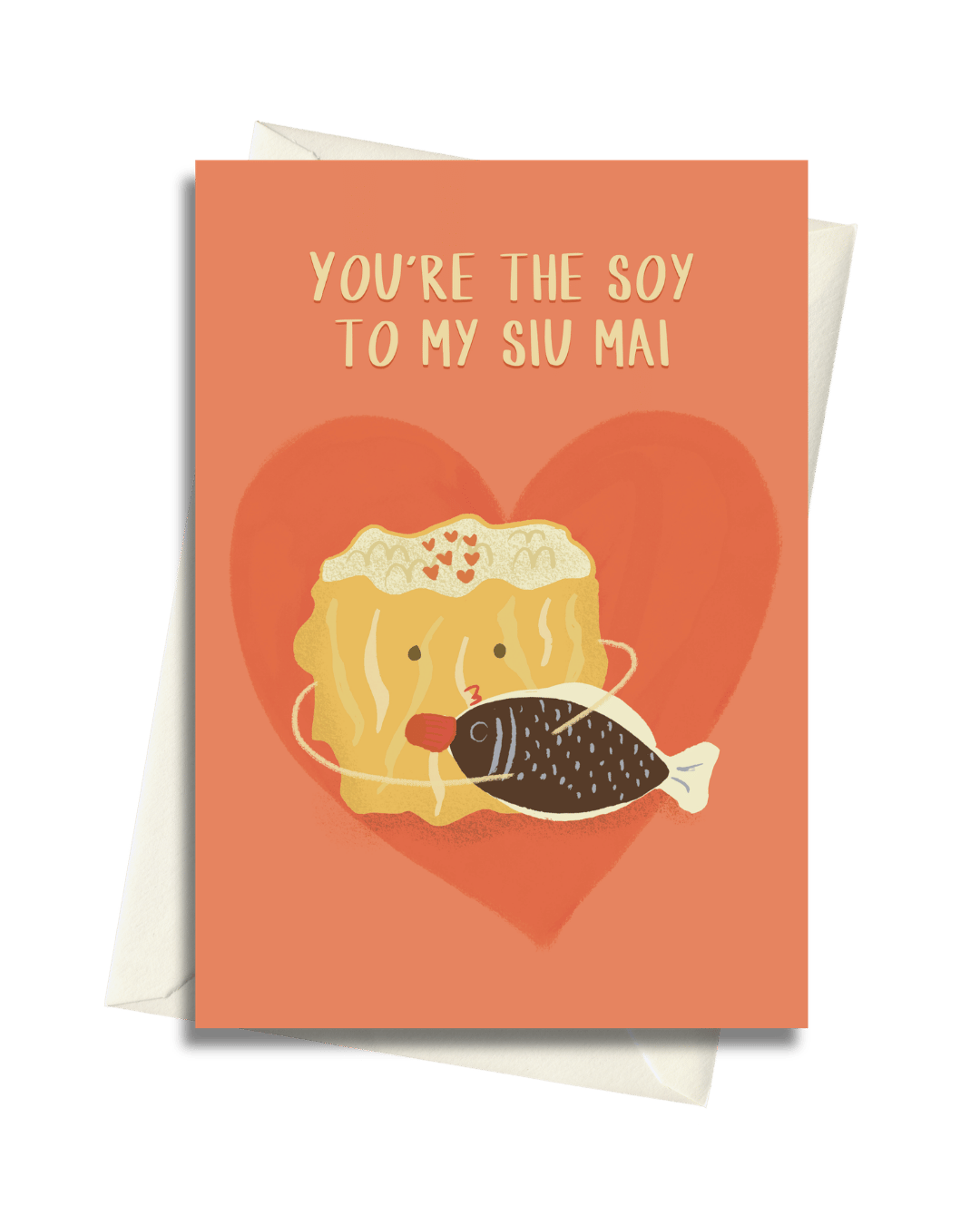 You're The Soy To My Siu Mai | Bookazine HK