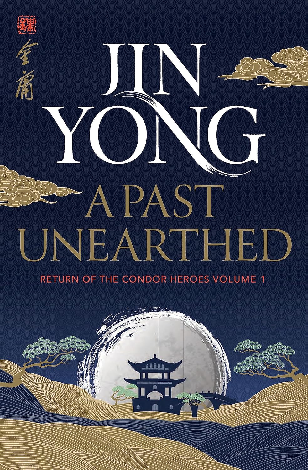 A Past Unearthed: Return of the Condor Heroes, Vol. 1