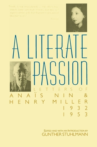Letters between Nin and Henry Miller