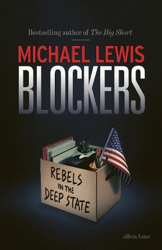 Blockers: Rebels in the Deep State