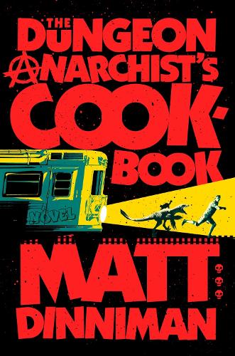 The Dungeon Anarchist's Cookbook: Dungeon Crawler Carl 3