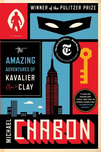 The Amazing Adventures of Kavalier &amp; Clay (with bonus content): A Novel