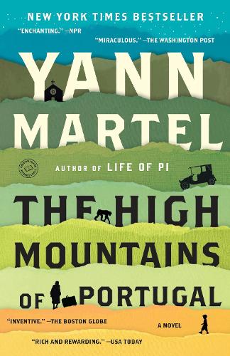 The High Mountains of Portugal: A Novel