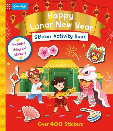 Happy Lunar New Year Sticker Activity Book: Over 400 stickers