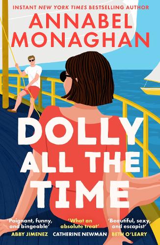 Dolly All the Time: The new unmissable swoonworthy romance and instant New York Times bestseller