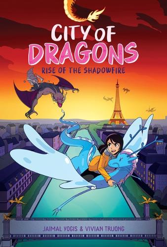 Rise of the Shadowfire: A Graphic Novel (City of Dragons 