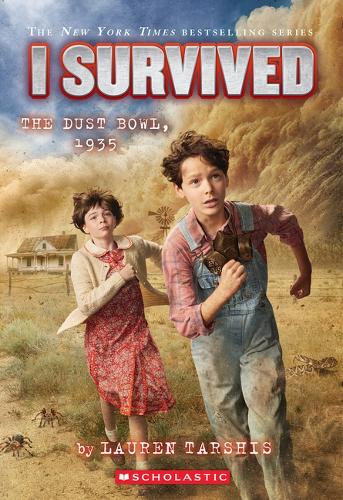 I Survived the Dust Bowl, 1935 (I Survived 