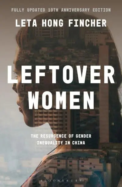 Leftover Women (Fully Updated 10-year Anniversary Edition)