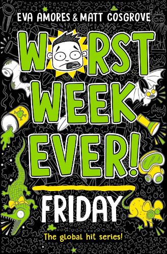 Worst Week Ever! Friday: Volume 5