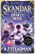 Skandar and the Spirit War: GO ALL IN for the National Year of Reading with the unmissable finale to the biggest fantasy adventure series since Harry Potter!: Volume 5