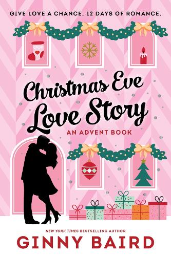 Christmas Eve Love Story: An Advent Book – A Time Travel Holiday Romance Full of Christmas Magic
