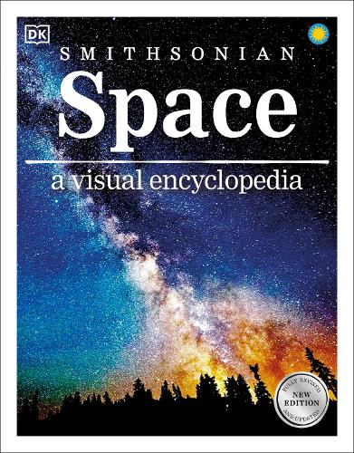 Space: A Visual Encyclopedia of the Universe