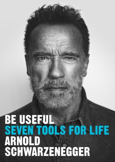 Be Useful : Seven tools for life (Hardback)
