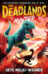 the-deadlands-hunted-the-deadlands