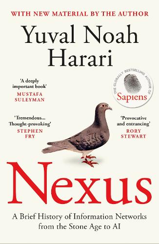 Nexus: A Brief History of Information Networks from the Stone Age to AI