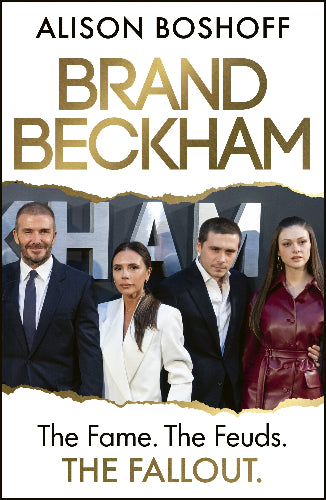 Brand Beckham: The Fame. The Feuds. The Fallout.