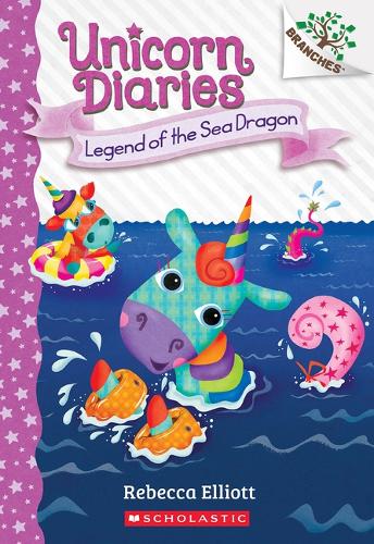 Legend of the Sea Dragon: A Branches Book (Unicorn Diaries 