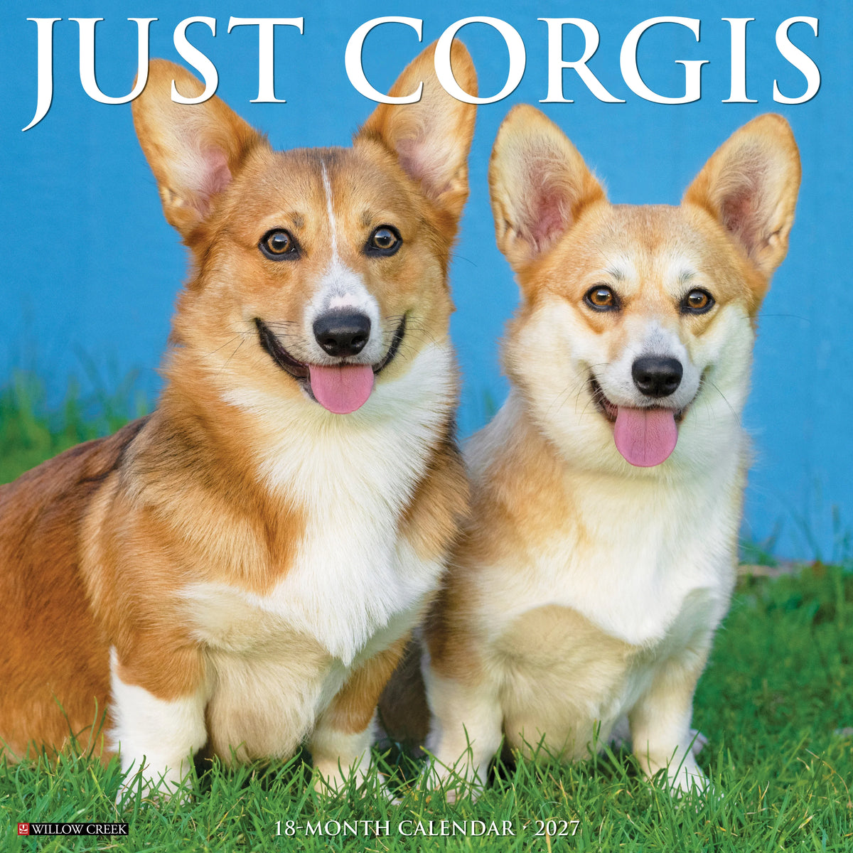Just Corgis 2027 Wall Calendar