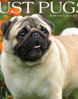 Just Pugs 2027 Wall Calendar