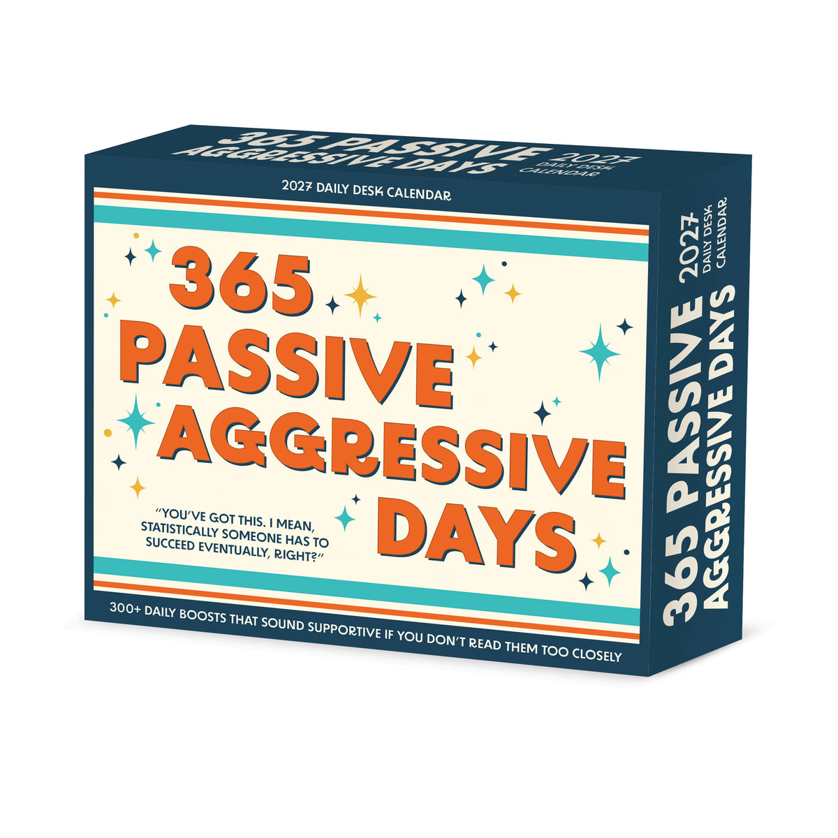365 Passive Aggressive Days 2027 Box Calendar
