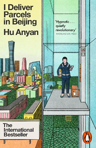 I Deliver Parcels in Beijing: On Making a Living