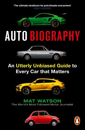 Auto Biography: An A-Z Exposé of Cars