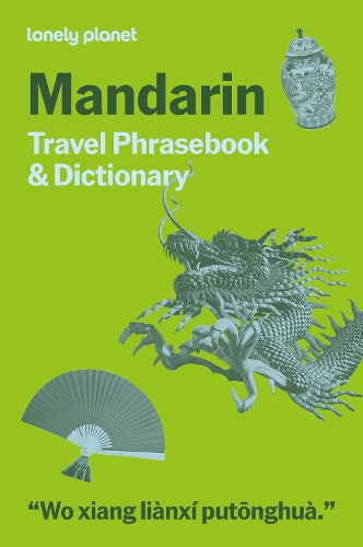 Lonely Planet Mandarin Travel Phrasebook &amp; Dictionary