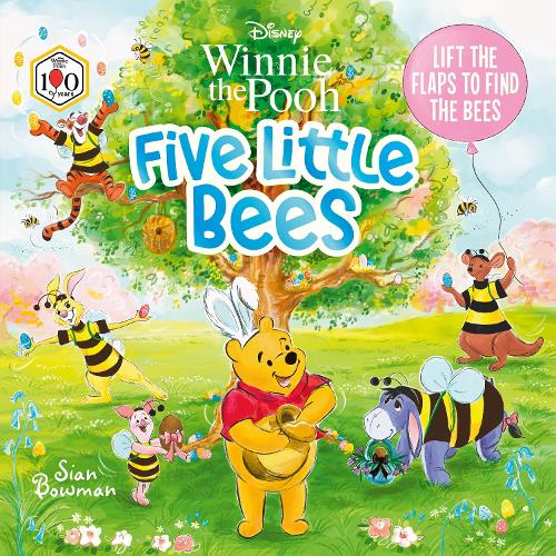 Disney Winnie the Pooh: Five Little Bees: A lift-the-flap picture book: Lift the flaps to find the bees!