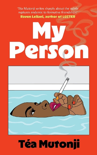 My Person: The big BFF break-up novel of the summer