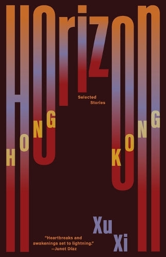 Horizon Hong Kong: Selected Stories
