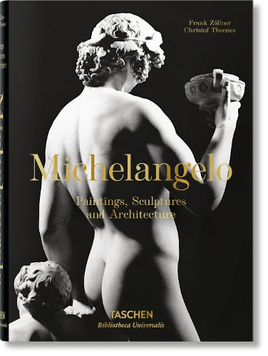 Michelangelo: Paintings, Sculptures and Architecture